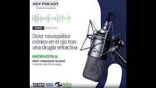 Ser  Hoy por Hoy Dolor Neuropático crónico en el ojo tras una cirugía refractiva [upl. by Nitsur]