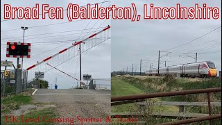 Broad Fen Balderton Level Crossing Lincolnshire [upl. by Airahs296]