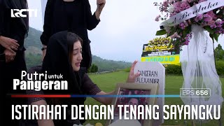 SELAMAT JALAN PANGERANKU  PUTRI UNTUK PANGERAN [upl. by Anauq353]