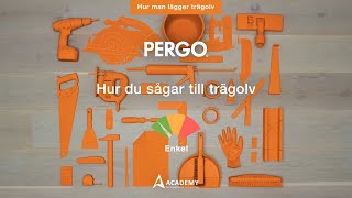 Hur du sågar till trägolv  Pergotutorial [upl. by Nongim]