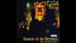 Brotha Lynch Hung  Season of da Siccness  FULL ALBUM [upl. by Rebmik]