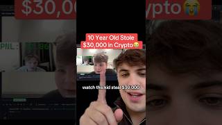 10 Year Old Stole 30000 in Crypto😭 [upl. by Barbarese]