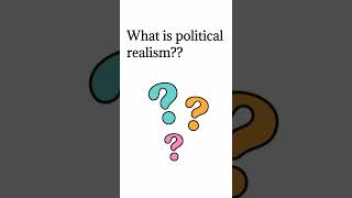 What is Political Realism in IR and Political Science  Political Realism Theory in Hindi [upl. by Pax]