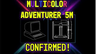 NEW Flashforge Adventurer 5M Will Be A Multicolor 3D Printer [upl. by Ahtnama]