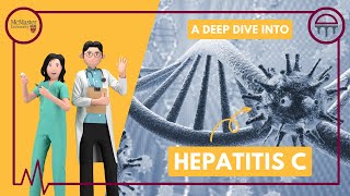 A Deep Dive into Hepatitis C [upl. by Acinod844]