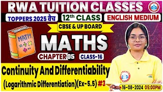 Class 12 Maths Chapter 5  Continuity And Differentiability By RWA Tuition Classes [upl. by Rochella]