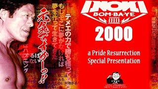 Inoki BomBaYe 2000 Watch and Review  Pro Wrestlers vs MMA Stars [upl. by Fante]