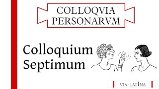 Colloquium VII LLPSI – Colloquia Persōnārum [upl. by Aynnat]