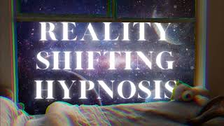 ✨ Ultimate Reality Shifting Hypnosis ✨ Guided meditation to transport you to your desired reality [upl. by Klinger]