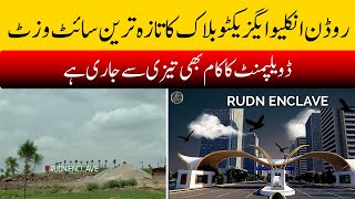 RUDN Enclave Islamabad Latest Site Visit August 2024 [upl. by Gemini]