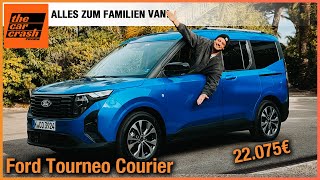 Ford Tourneo Courier 2024 Wir fahren den NEUEN Familien Van ab 22075€ Fahrbericht  Review  Test [upl. by Mackintosh367]