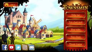 HOT  Townsmen 7 Việt Hoá 99  Mod Anime cho Android  Cực Hay [upl. by Meela]