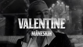 Måneskin  VALENTINE Lyrics [upl. by Cornia]