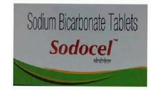 Sodocel Tablets Sodium Bicarbonate Tablets [upl. by Neelear]