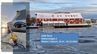 Aida Nova Südnorwegen 2 unterwegs in 🇧🇻 Norwegen Weihnachtsmärkte ULTIMATIVER Reisebericht [upl. by Naaman]