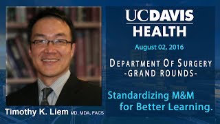 Standardizing MampM Conference for BetterFaster Learning  Timothy Liem MD [upl. by Benedicta]