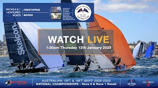 Australian 13FT amp 16FT SKIFF 20222023 National Championships  Race 6 amp Race 1 Resail [upl. by Shoifet]