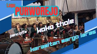 lagu PURWOREJO CIPTAAN KOKO THOLESINDEN amp KARAWITAN WARGO LARAS [upl. by Seuqram32]