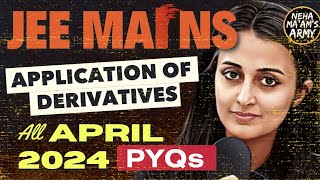 JEE 202526 APPLICATION OF DERIVATIVES ALL PYQs of APR 2024 IMPORTANT Qs TYPES jee2025 jee [upl. by Caitlin]