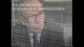 PALMEMORDET EFTERSNACKET 21  BREVET FRÅN UNDERRÄTTELSEOFFICER BW  POLISSPÅRET  EDENMAN [upl. by Kalie317]