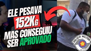 👮‍♂️🍔 Ele pesava 152Kg e foi piada no dia do TAF mas hoje está APROVADO Concurso Soldado PMSP 2024 [upl. by Pompea]