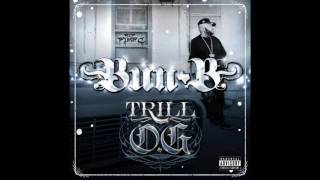 Bun B quotSnow Moneyquot Trill OG [upl. by Falconer323]