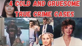 4 Cold And Gruesome True Crime Cases That Make Your Blood Run Cold  TRUE CRIME [upl. by Eliot]