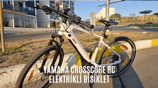 Yamaha Crosscore RC Elektrikli Bisiklet İncelemesi [upl. by Darrick]