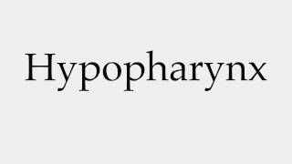 How to Pronounce Hypopharynx [upl. by Dodge40]