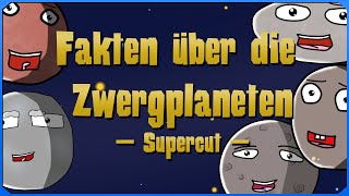 Fakten über die Zwergplaneten SUPERCUT [upl. by Kelby]