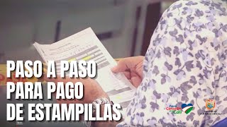 PASO A PASO PARA PAGO DE ESTAMPILLAS MUNICIPALES [upl. by Frodeen]