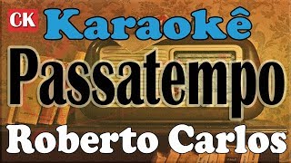 Roberto Carlos Passatempo Karaokê [upl. by Lewellen]