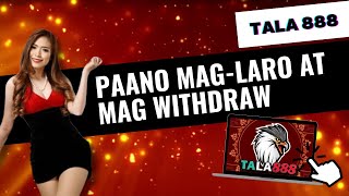 How to Play and Withdraw TALA 888 [upl. by Gram]