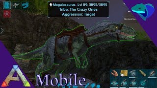 SOLO MEGALOSAURUS TAMING Ark Mobile S1E32 [upl. by Yrolg533]