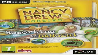 Nancy Drew Dossier 2 Resorting to Danger Full Walkthrough No Commentary [upl. by Dix]