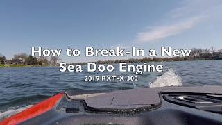 2019 Sea Doo RXTX 300 Engine Break In [upl. by Merline]