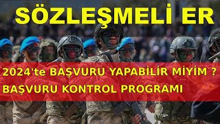 2024 YILINDA SÖZLEŞMELİ ER OLABİLİR MİYİM  Kontrol Programı [upl. by Llertnor755]