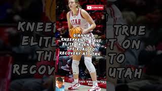 Utahs Gianna Kneepkens Best Has Yet To Come And Shes Already Good ncaawbb utahutes viral [upl. by Yllor]