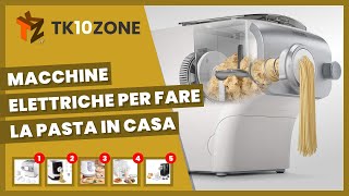 Le 5 migliori macchine elettriche per fare la pasta in casa [upl. by Sailesh323]