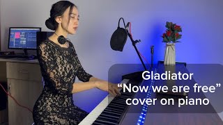 Gladiator ost “Now we are free” Hans Zimmer cover on piano Ayakoz J [upl. by Aggappera]