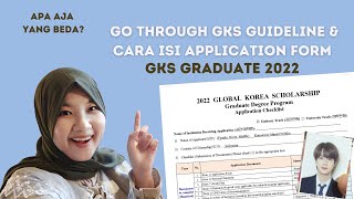 Go Through Application Guideline dan Cara Isi Formulir GKS Graduate 2022 [upl. by Matland]