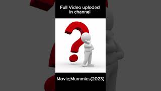 Mummies 2023 Animated Movie Explained in Bangla shortsvideo viralshorts ytshorts trendingshort [upl. by Notnef742]