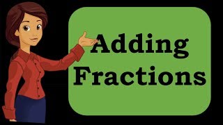 Grade 3 Math  Adding Fractions [upl. by Nosnev255]