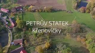 Petrův statek Křenovičky [upl. by Enyahs975]