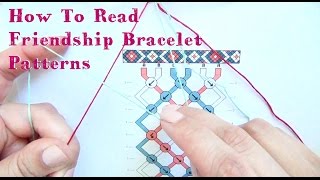 How To Read Friendship Bracelet Patterns ♥ Tutorial [upl. by Ladnor]