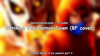 Striking The Demon Down BF cover [upl. by Mireielle]