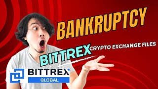 Bittrex Crypto Exchange Files for Bankruptcy  What Happens to Your Investments [upl. by Phio]