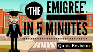 The Emigree in 5 Minutes Quick Revision [upl. by Aldwon]