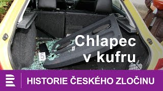 Historie českého zločinu Chlapec v kufru [upl. by Zirkle714]