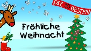 Fröhliche Weihnacht  Die besten Weihnachts und Winterlieder  Kinderlieder [upl. by Einnahc]